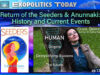 Return of the Seeders & Anunnaki: History and Current Events