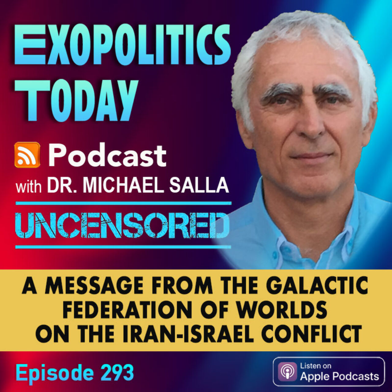 A Message from the Galactic Federation of Worlds on the Israel-Iran ...