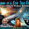 Dilemma of a Star Trek Future and Challenge to Human Sovereignty