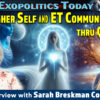 The Higher Self and ET Communications through QHHT