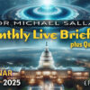One Day to Monthly Briefing – Exopolitics of Global Tariffs, Ukraine, Antarctica, & Vatican ET Religion