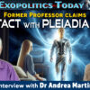 Former University Professor claims Contact with Pleiadian ETs – Interview with Andrea Martin