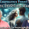 Galactic Envoys are Waking Up & Arrests of Compromised GFW Operatives