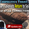 Mars Colonists Return to Solar System & 3I Atlas – JP Update 50