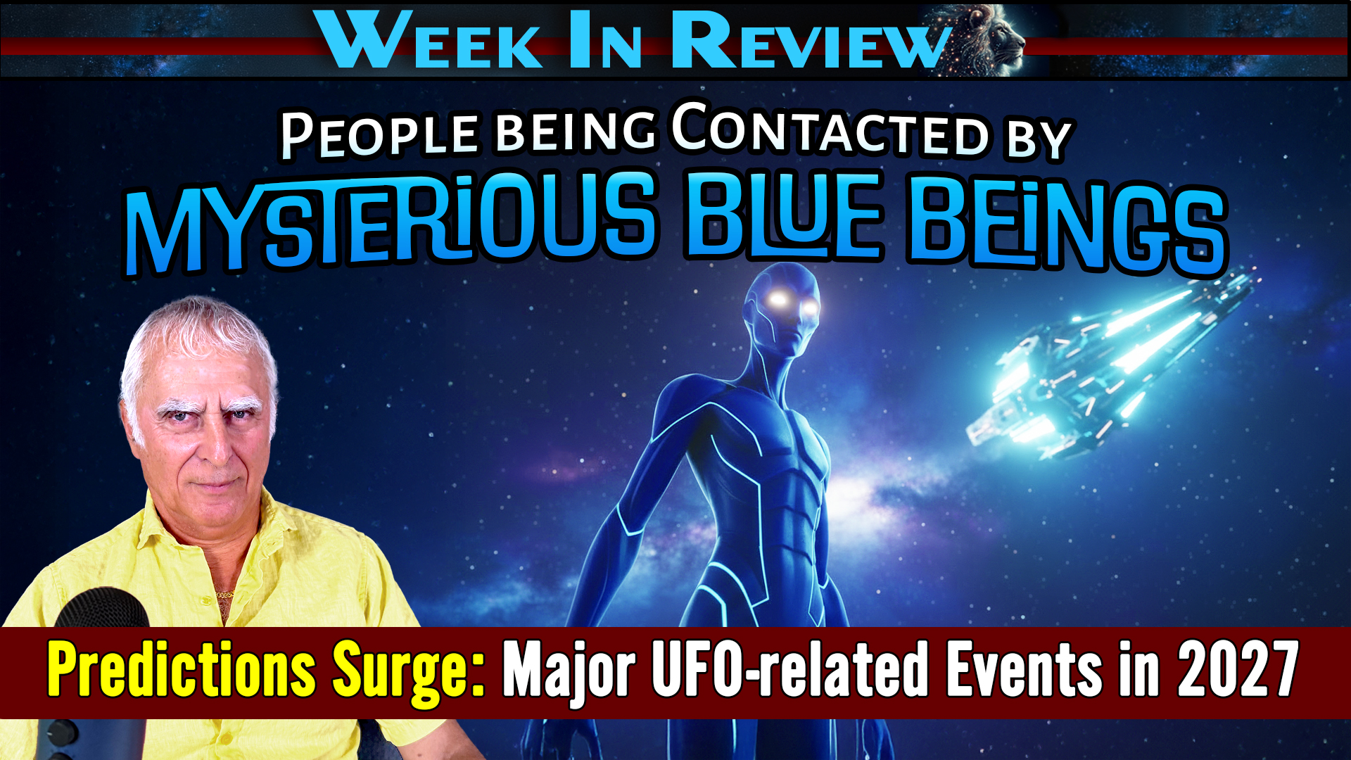 People Being Contacted by Mysterious Blue Beings, Perdictions Surge: Major UFO-Releated Events in 2027