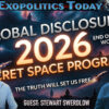 2026: Global Disclosure, Secret Space Programs & the End of the Old World Order