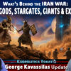 What’s Behind the Iran War: Battling Gods, Stargates, Giants and Exotic Tech
