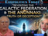 Revisiting the Galactic Federation of Worlds and the Anunnaki: Truth or Deception?