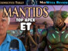 Are Mantid Aliens the Apex Non-Human Intelligence?