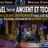 US-Israel Military Alliance – The Battle for Ancient & ET Technology